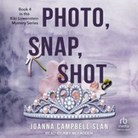 Photo, Snap, Shot by Slan, Joanna Campbell